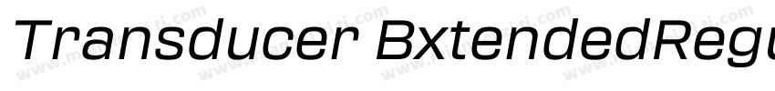 Transducer BxtendedRegular字体转换